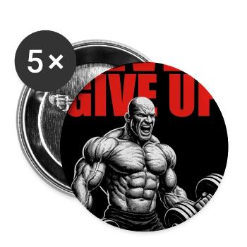 Never_Give_Up - Buttons mittel 32 mm (5er Pack) - Weiß - Vorne