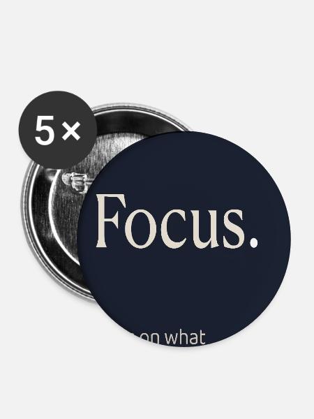 Focus. Minimalistisches Motivation Design - Buttons mittel 32 mm (5er Pack) - Weiß