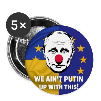Nous ne sommes pas Poutine avec ça - Protestation politique - Lot de 5 moyens badges (32 mm) - blanc - Devant