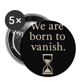 Vergänglichkeit Spruch mit Sanduhrdesign - Buttons mittel 32 mm (5er Pack) - Weiß - Vorne
