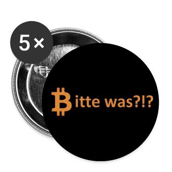 Bitcoin Bitte Was Spruch - Buttons mittel 32 mm (5er Pack) - Weiß - Vorne