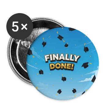 Endlich geschafft Abschlussjubel - Buttons mittel 32 mm (5er Pack) - Weiß - Vorne