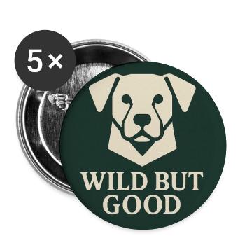 Wild But Good Dog Design - Buttons medium 1.26"/32 mm (5-pack) - white - Front