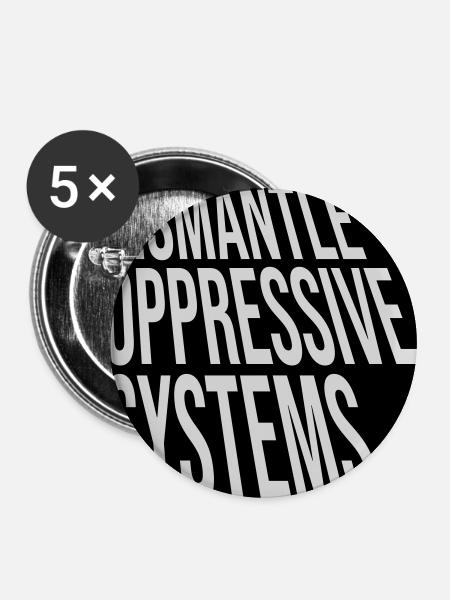 Dismantle Oppressive Systems Aktivismus Statement - Buttons mittel 32 mm (5er Pack) - Weiß