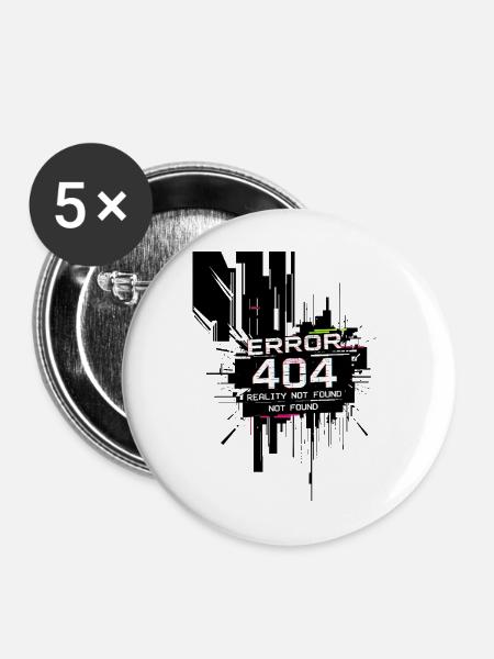 Error: Realität nicht gefunden - Buttons mittel 32 mm (5er Pack) - Weiß
