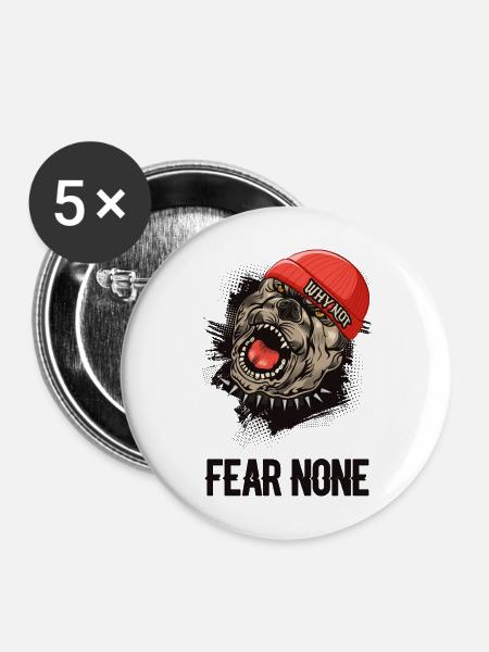 Fear None Bulldog - Buttons mittel 32 mm (5er Pack) - Weiß
