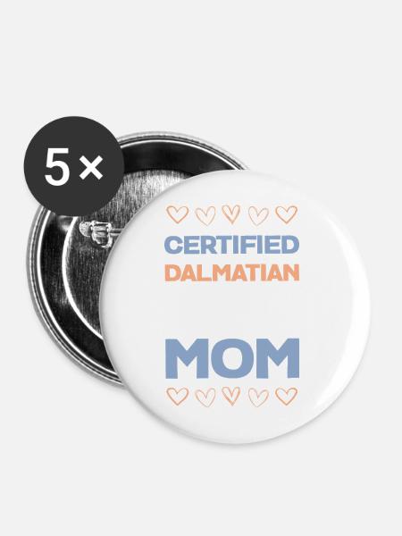 Zertifizierte Dalmatiner-Mama - Buttons mittel 32 mm (5er Pack) - Weiß