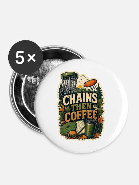 CHAINS THEN COFFEE - Buttons mittel 32 mm (5er Pack) - Weiß