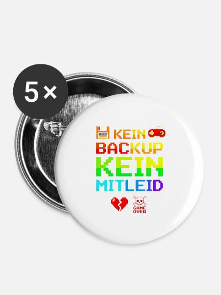 Kein Backup Kein Mitleid IT-Berater Admin - Buttons mittel 32 mm (5er Pack) - Weiß