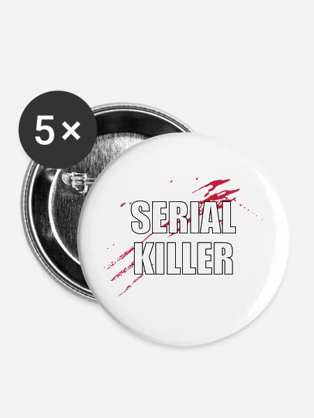 Serial Killer - Buttons mittel 32 mm (5er Pack) - Weiß