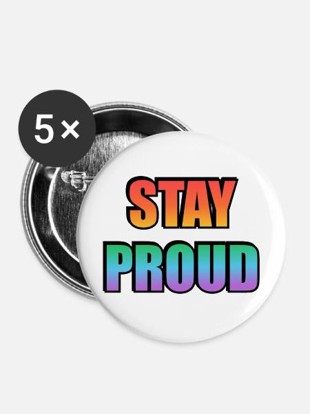 Stay Proud Gradient Text Design - Buttons mittel 32 mm (5er Pack) - Weiß
