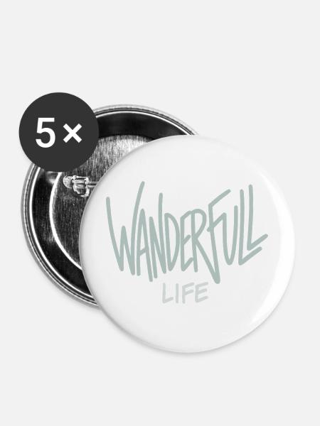 Wanderfull Life - Wortspiel Wandern - Buttons mittel 32 mm (5er Pack) - Weiß