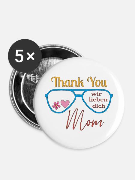 Danke Mama - Buttons mittel 32 mm (5er Pack) - Weiß