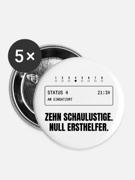 Zehn Schaulustige. Null Ersthelfer. - Buttons mittel 32 mm (5er Pack) - Weiß