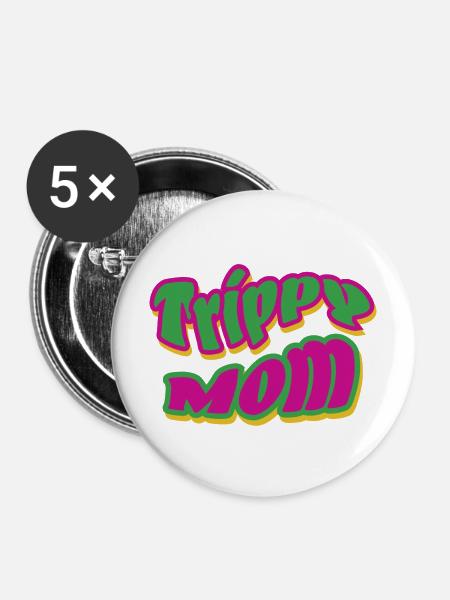 Trippy Mom 2 - Buttons mittel 32 mm (5er Pack) - Weiß