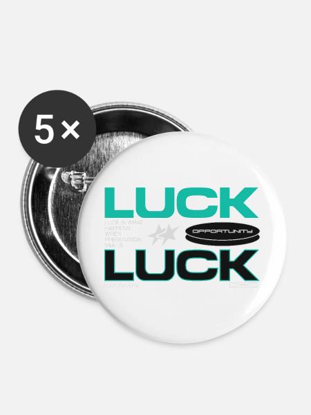 Luck & Opportunity Motiv - Buttons mittel 32 mm (5er Pack) - Weiß