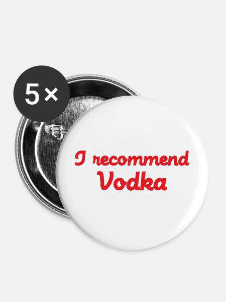 Ich empfehle Wodka - Buttons mittel 32 mm (5er Pack) - Weiß