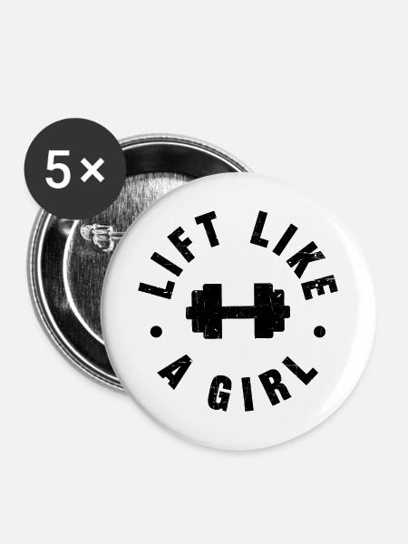 Heben Sie wie ein Mädchen - Buttons mittel 32 mm (5er Pack) - Weiß