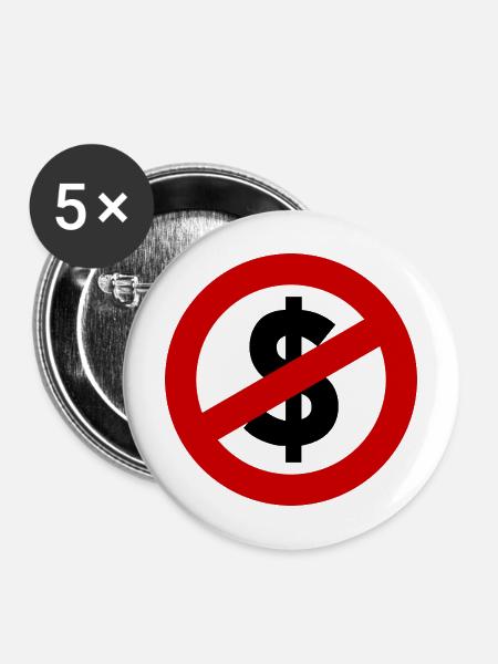 Allmächtiger Dollar – Macht, Geld & Gesellschaft - Buttons mittel 32 mm (5er Pack) - Weiß