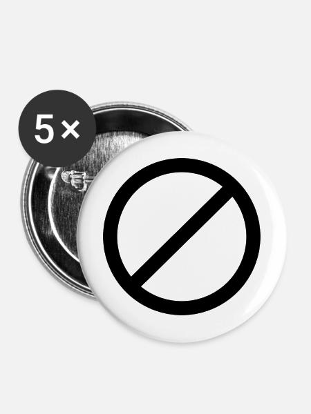 Nicht erlaubtes Schild - Buttons mittel 32 mm (5er Pack) - Weiß