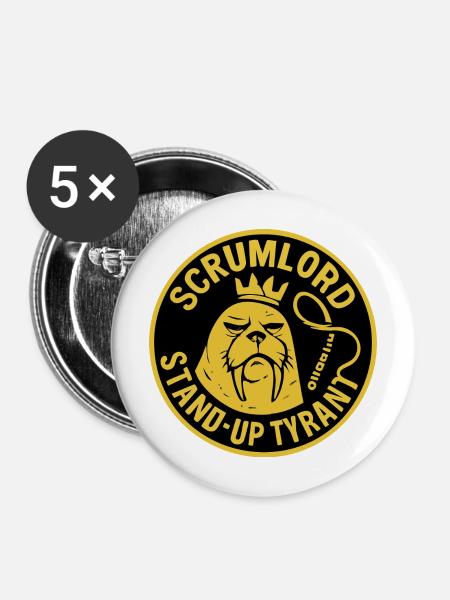 Scrum Lord StandUp Tyrant - Buttons mittel 32 mm (5er Pack) - Weiß