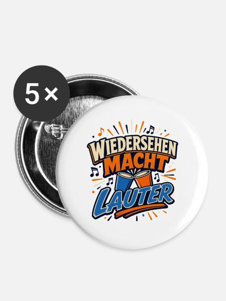 Wiedersehen Macht Lauter - Buttons mittel 32 mm (5er Pack) - Weiß