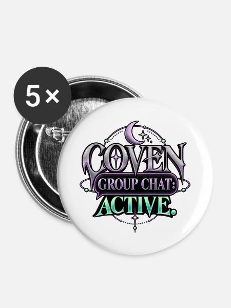Coven Group Chat Active - Buttons mittel 32 mm (5er Pack) - Weiß