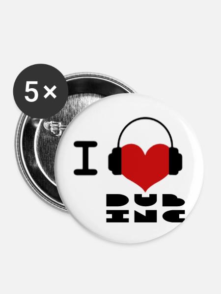 Ich liebe Dub Inc - Buttons mittel 32 mm (5er Pack) - Weiß