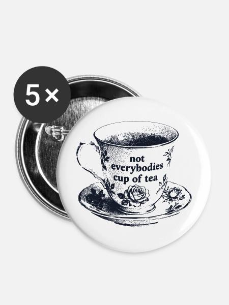Not Everybodies Cup Of Tea - Buttons mittel 32 mm (5er Pack) - Weiß