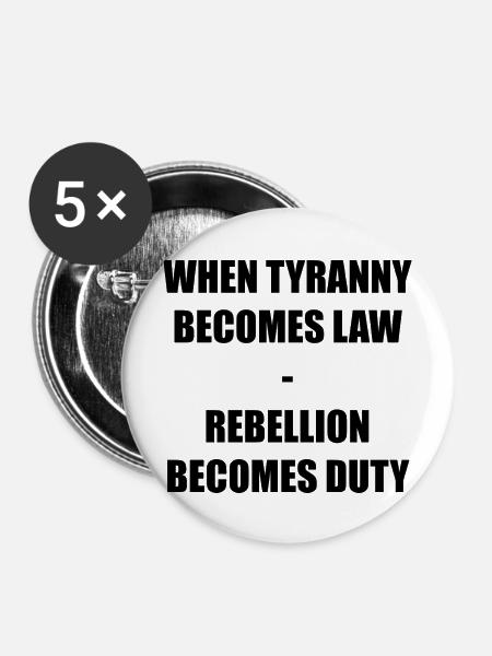 WHEN TYRANNY - Buttons mittel 32 mm (5er Pack) - Weiß