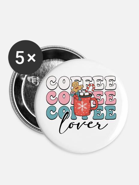 Kaffeeliebhaber - Buttons mittel 32 mm (5er Pack) - Weiß