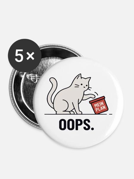 Mein Plan… Oops – Lustige Katze - Buttons mittel 32 mm (5er Pack) - Weiß