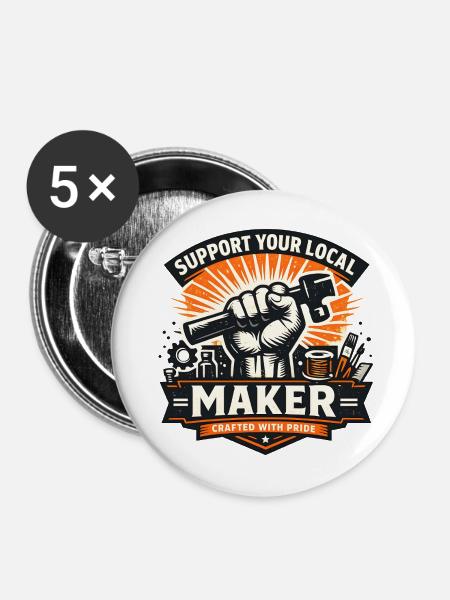 Unterstütze Lokalen Maker - Buttons mittel 32 mm (5er Pack) - Weiß