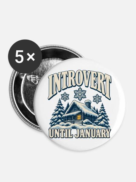 Introvert Until January - Buttons mittel 32 mm (5er Pack) - Weiß