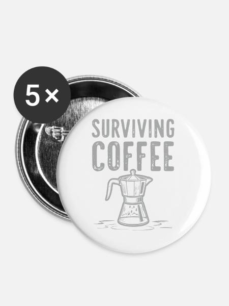 Surviving Coffee - Kaffeeliebe                     - Buttons mittel 32 mm (5er Pack) - Weiß
