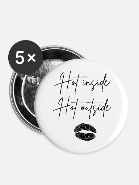 hot inside hot outside - Buttons mittel 32 mm (5er Pack) - Weiß