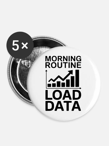 Datenanalyst Spruch Lustiges Datenanalyst Geschenk - Buttons mittel 32 mm (5er Pack) - Weiß