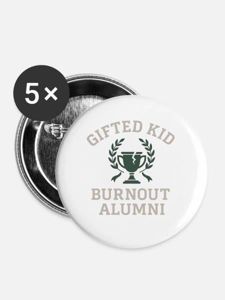 Hochbegabter Burnout-absolvent Mit Akademischem - Buttons mittel 32 mm (5er Pack) - Weiß