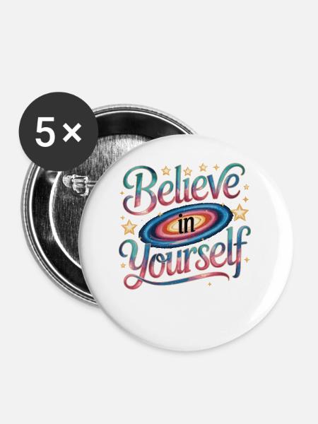 Believe in Yourself - Galaxy - Buttons mittel 32 mm (5er Pack) - Weiß
