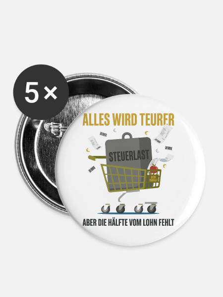 Alles Wird Teurer - Buttons mittel 32 mm (5er Pack) - Weiß