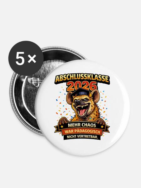 Abschlussklasse 2026 Hyäne | Schulabgänger - Buttons mittel 32 mm (5er Pack) - Weiß
