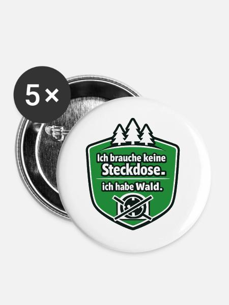 Ich kann nicht, ich habe Wald. - Buttons mittel 32 mm (5er Pack) - Weiß
