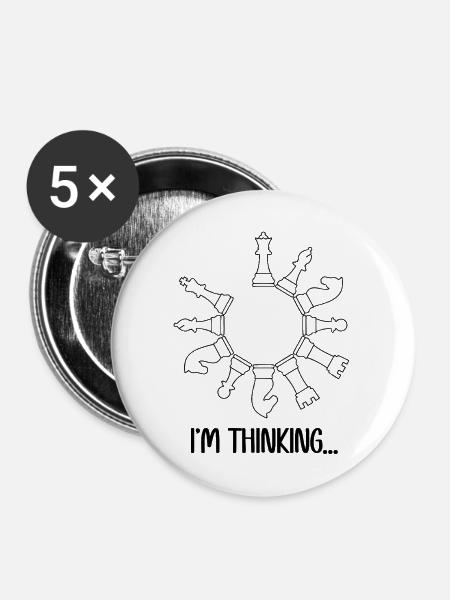 I'm Thinking Game of Chess - Buttons mittel 32 mm (5er Pack) - Weiß