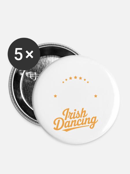 Irish Dance Irish Dancing Geschenke - Buttons mittel 32 mm (5er Pack) - Weiß