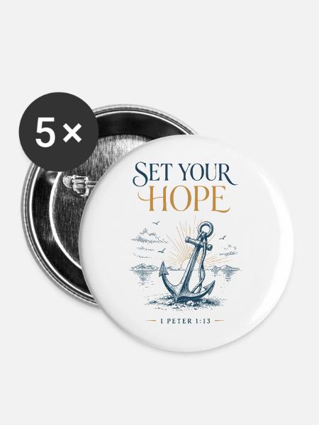 Setze deine Hoffnung - Buttons mittel 32 mm (5er Pack) - Weiß