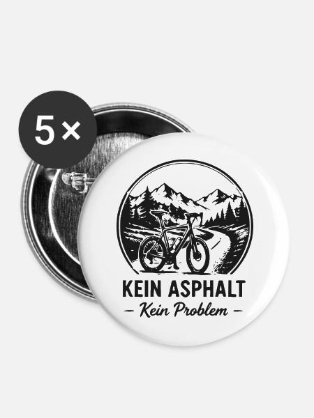 Kein Asphalt Kein Problem MTB - Buttons mittel 32 mm (5er Pack) - Weiß