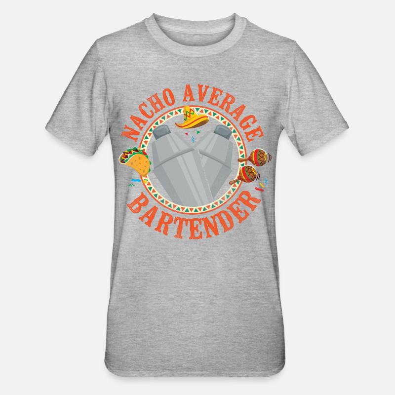 Bartender Mixologist Nacho Average - Unisex Polycotton T-Shirt - Grau meliert