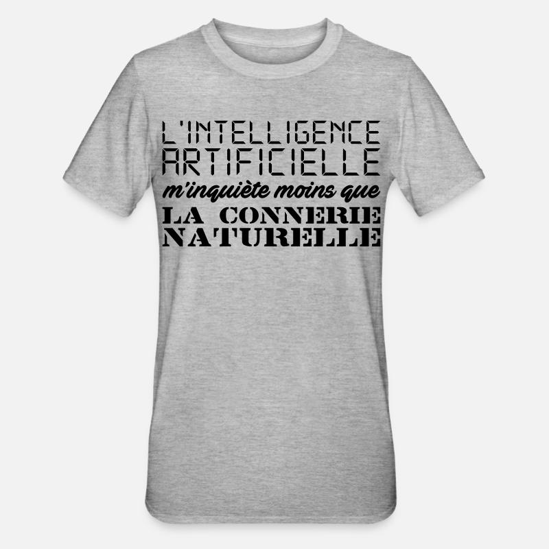 Intelligence artificielle - T-shirt polycoton Unisexe - gris chiné