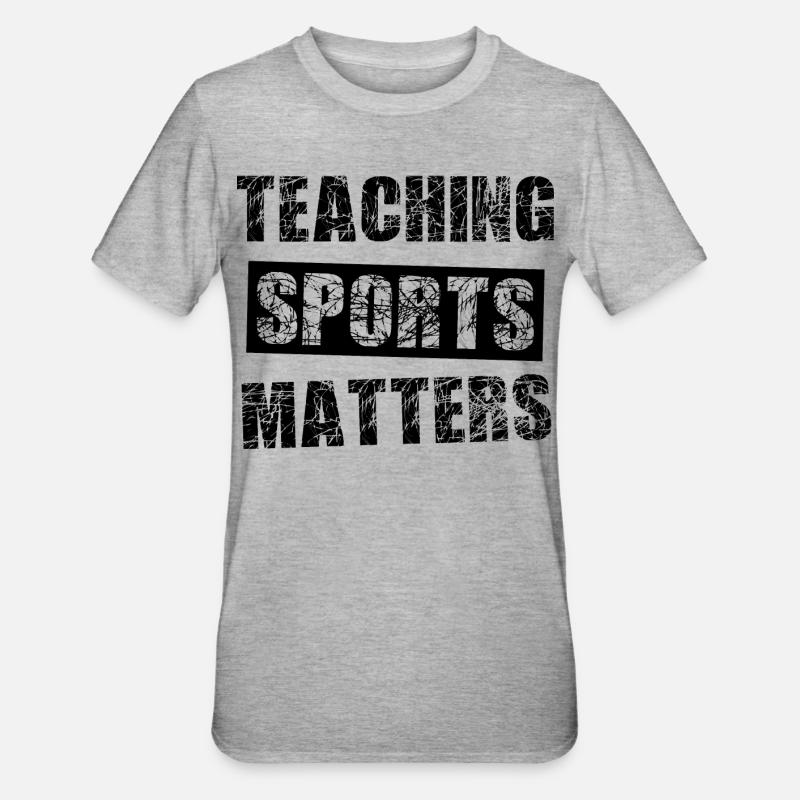 Professeurs de sport - T-shirt polycoton Unisexe - gris chiné