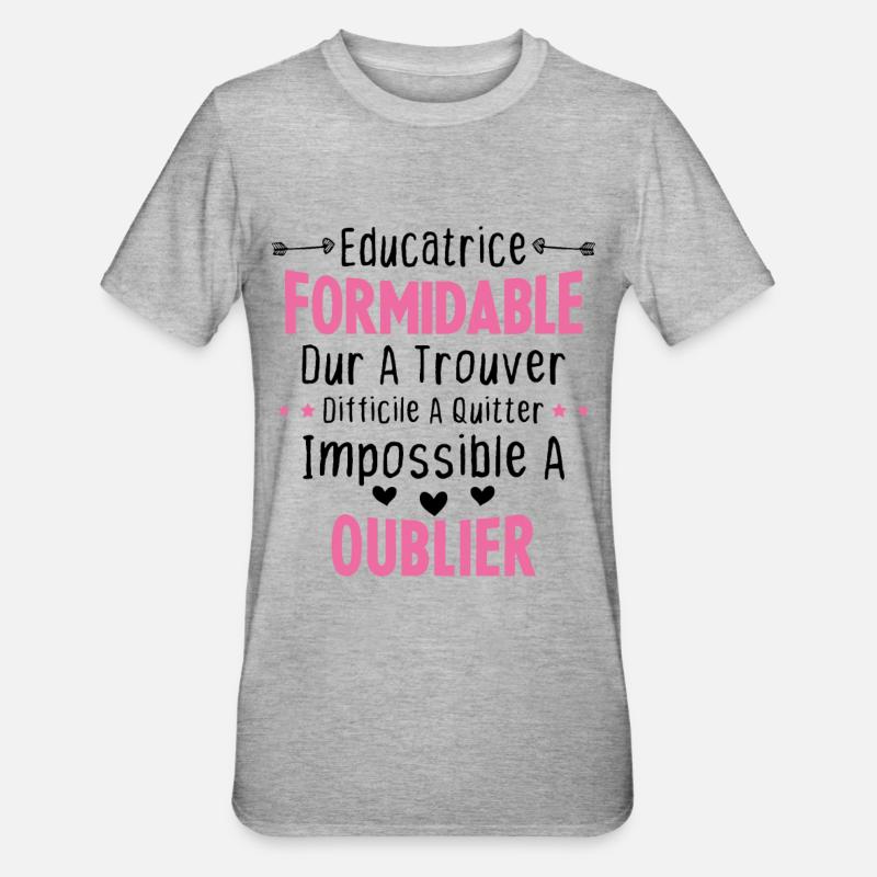 Éducatrice formidable cadeau Éducatrice d'école - T-shirt polycoton Unisexe - gris chiné